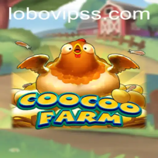 CooCooFarm: Embrace the Wild With Lobovip in 2023's New Sensation