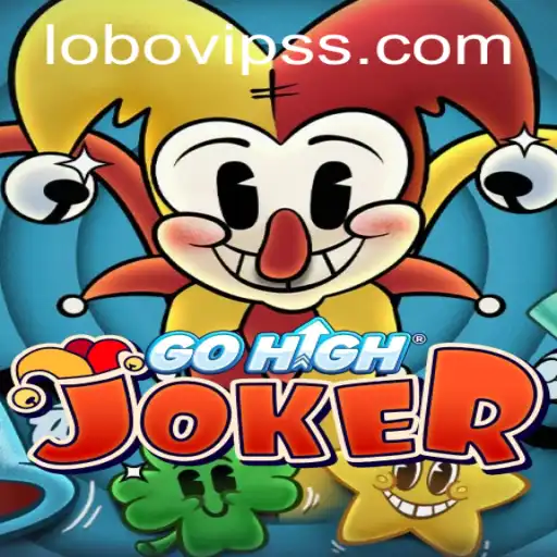 Exploring the Thrills of GoHighJoker: A Deep Dive into Gameplay and Lobovip Strategy